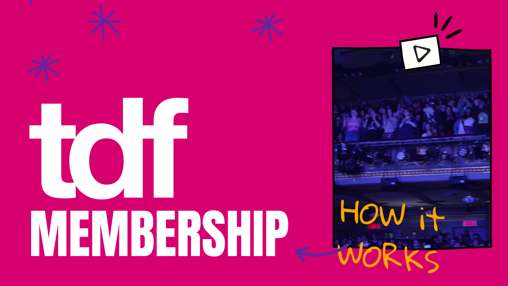 Magenta background with the caption TDF Membership